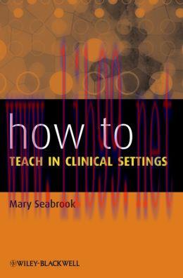 [AME]How to Teach in Clinical Settings