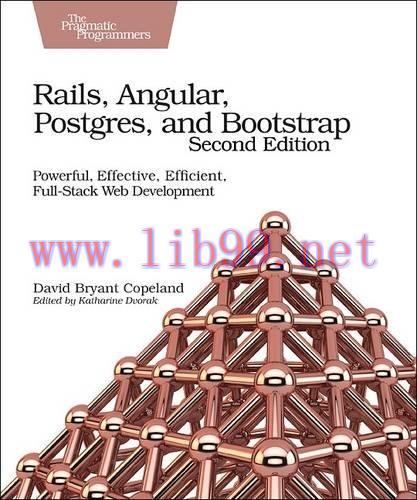 [FOX-Ebook]Rails, Angular, Postgres, and Bootstrap, 2nd Edition