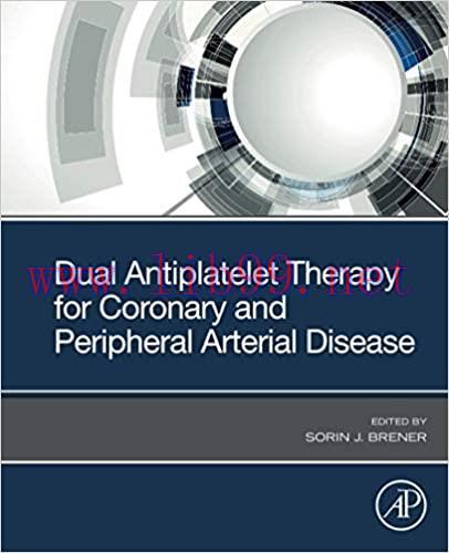 [PDF]Dual Antiplatelet Therapy for Coronary and Peripheral Arterial Disease
