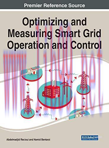 [FOX-Ebook]Optimizing and Measuring Smart Grid Operation and Control