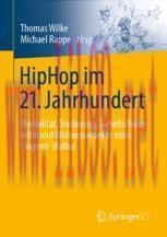 [PDF]HipHop im 21. Jahrhundert: Medialität, Tradierung, Gesellschaftskritik und Bildungsaspekte...