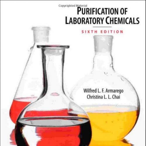 Purification of Laboratory Chemicals 6th Edition