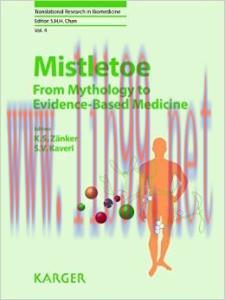 [AME]Mistletoe: From_ Mythology to Evidence-Based Medicine (Translational Research in Biomedici...