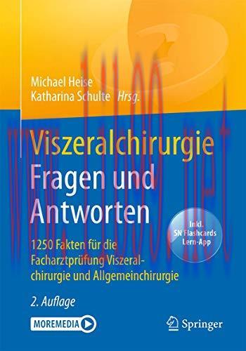 [AME]Viszeralchirurgie Fragen und Antworten: 1250 Fakten f&uuml;r die Facharztpr&uuml;fung Viszeralchirur...