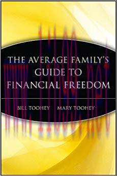 (PDF)The Average Family&rsquo;s Guide to Financial Freedom (Personal Finance) 1st Edition