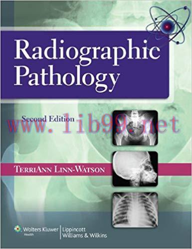 [PDF]Radiographic Pathology, 2nd Edition (LWW)