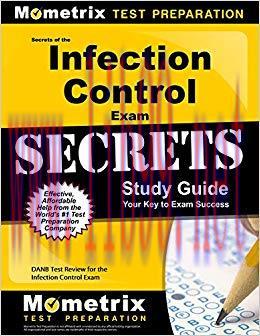 (PDF)Secrets of the Infection Control Exam Study Guide: DANB Test Review for the Infection Cont...