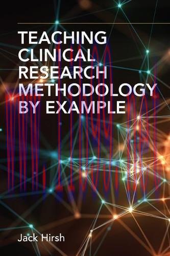 [AME]Teaching Clinical Research Methodology by Example (Original PDF)