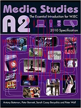 A2 Media Studies: The Essential Introduction for WJEC (Essentials) 1st Edition,