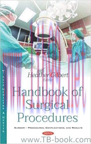 Handbook of Surgical Procedures 1st Edition by Heather Gilbert