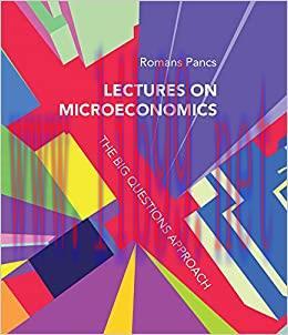 (PDF)Lectures on Microeconomics: The Big Questions Approach (The MIT Press)