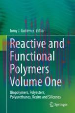 [PDF]Reactive and Functional Polymers Volume One: Biopolymers, Polyesters, Polyurethanes, Resin...