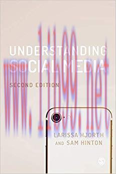 Understanding Social Media 2nd Edition,