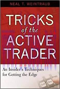 (PDF)Tricks of the Active Trader: An Insider&rsquo;s Techniques for Getting the Edge 1st Edition