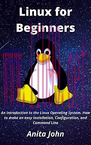 [FOX-Ebook]Linux for Beginners: An Introduction to the Linux Operating System. How to make an e...