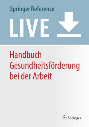 Handbuch Gesundheitsf&ouml;rderung bei der Arbeit