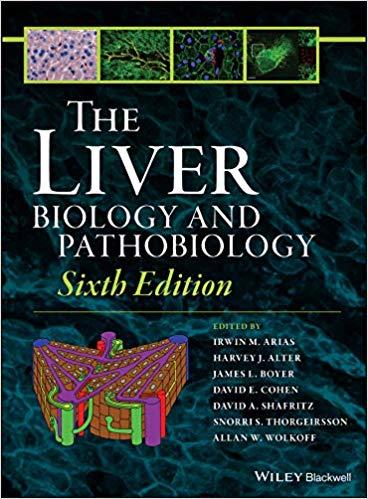 The Liver Biology and Pathobiology 6th Edition