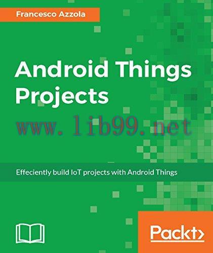 [FOX-Ebook]Android Things Projects