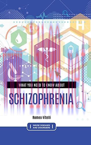 [AME]What You Need to Know about Schizophrenia (Original PDF)