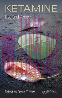 [AME]Ketamine: Use and Abuse