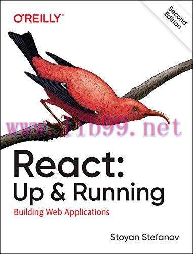 [FOX-Ebook]React: Up & Running: Building Web Applications, 2nd Edition