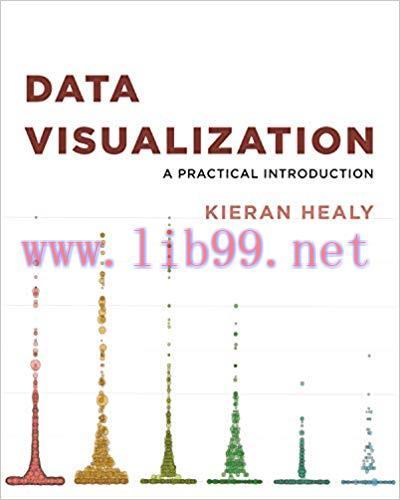 Data Visualization: A Practical Introduction 1st Edition,