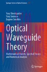 [PDF]Optical Waveguide Theory: Mathematical Models, Spectral Theory and Numerical Analysis