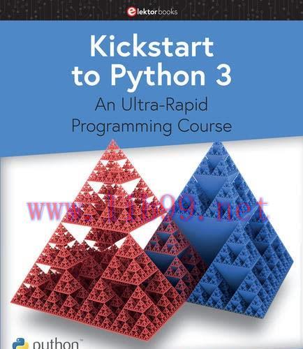 [FOX-Ebook]Kickstart to Python 3: An Ultra-Rapid Programming Course