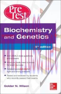[AME]Biochemistry and Genetics: Pretest Self-Assessment and Review, 5th Edition (PreTest Basic ...