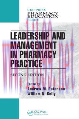 [AME]Leadership and Management in Pharmacy Practice, Second Edition