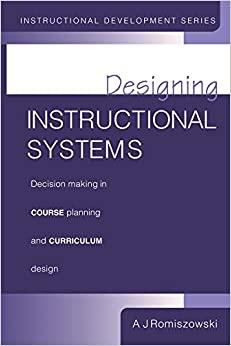 (PDF)Designing Instructional Systems Decision Making in Course Planning and Curriculum Design