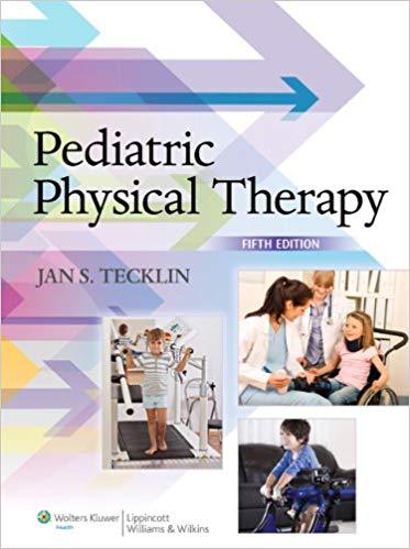 Pediatric Physical Therapy, 5th Edition