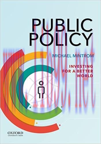 (PDF)Public Policy: Investing for a Better World 1st Edition by Michael Mintrom