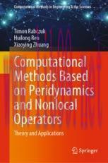 [PDF]Computational Methods Based on Peridynamics and Nonlocal Operators: Theory and Application...