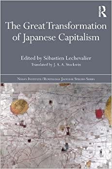 (PDF)The Great Transformation of Japanese Capitalism (Nissan InstituteRoutledge Japanese Studie...