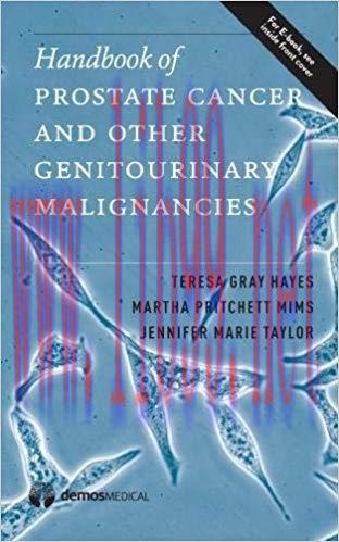 [PDF]Handbook of Prostate Cancer and Other Genitourinary Malignancies 1st Edition