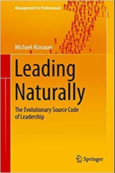(PDF)Leading Naturally The Evolutionary Source Code of Leadership (Management for Professionals...