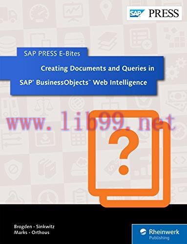 [FOX-Ebook]Creating Documents and Queries in SAP BusinessObjects Web Intelligence (SAP PRESS E-...