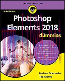 Photoshop Elements 2018 For Dummies (For Dummies (Computer/Tech)) 1st Edition,