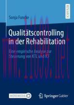 [PDF]Qualitätscontrolling in der Rehabilitation: Eine empirische Analyse zur Steuerung von KTL ...