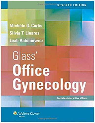 Glass’ Office Gynecology, 7th Edition