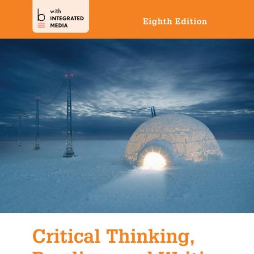 Critical Thinking, Reading and Writing 8th Edition