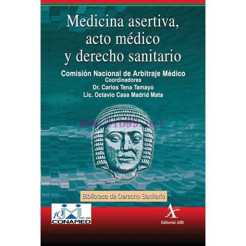 [AME]MEDICINA ASERTIVA ACTO MEDICO Y DERECHO SANITARIO (Original PDF)