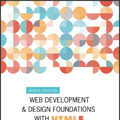 (SM)Web Development and Design Foundations with HTML5 9th.zip