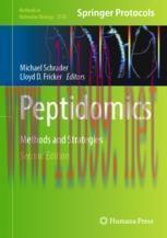 [PDF]Peptidomics: Methods and Strategies