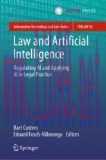 [PDF]Law and Artificial Intelligence: Regulating AI and Applying AI in Legal Practice
