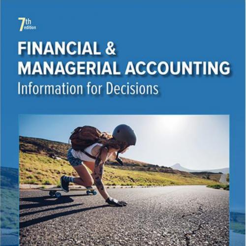 (Test Bank)Financial and Managerial Accounting 7th Edition by John Wild.zip