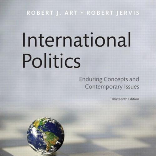 international Politics Enduring Concepts_13e