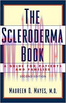(PDF)The Scleroderma Book: A Guide for Patients and Families 2nd Edition