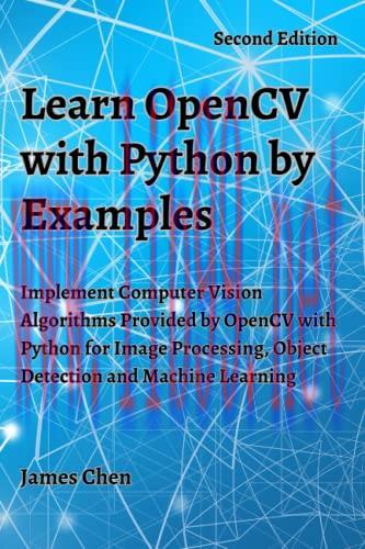 [FOX-Ebook]Learn OpenCV with Python by Examples: Implement Computer Vision Algorithms Provided ...